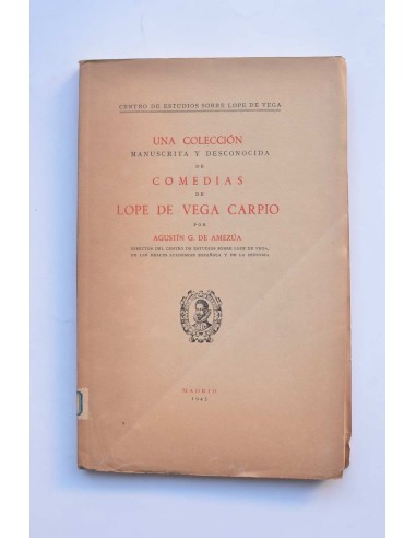 Una colección manuscrita y desconocida de Comedias de Lope de Vega Carpio