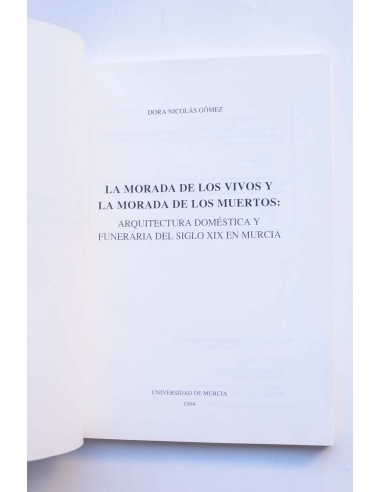 La morada de los vivos y la morada de los...