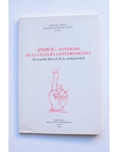 Índice: panorama de la cultura contemporánea: el sentido...