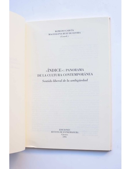 Índice: panorama de la cultura contemporánea: el sentido liberal de la ambigüedad