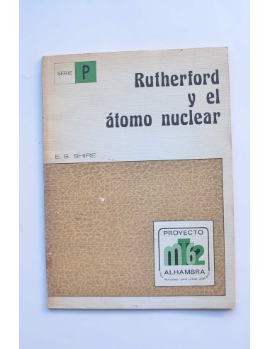 Rutherford y el átomo nuclear