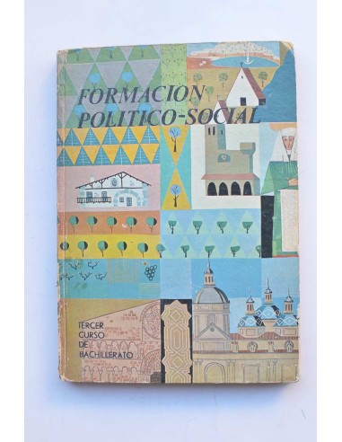 Formación Político - Social. Tercer curso de Bachillerato
