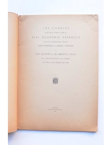 Las charlas. Discursos leídos ante la Real...