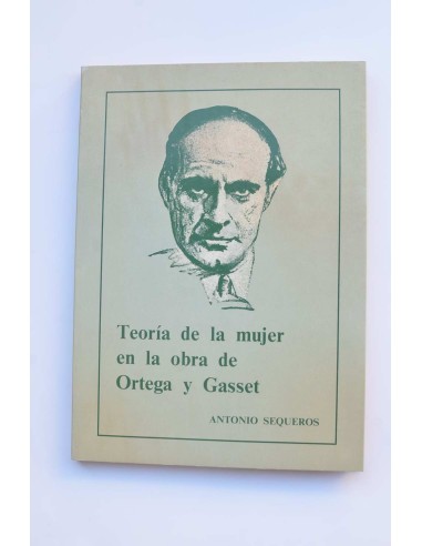 Teoría de la mujer en la obra de Ortega y Gasset