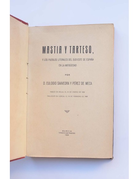 Mastia y Tarteso y los pueblos litorales del Sud-Este de España en la Antigüedad