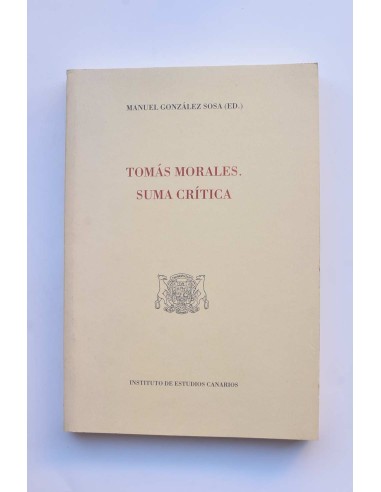 Tomás Morales. Suma crítica