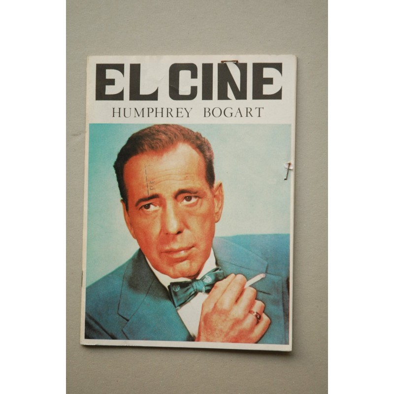 El CINE. Humprey Bogart
