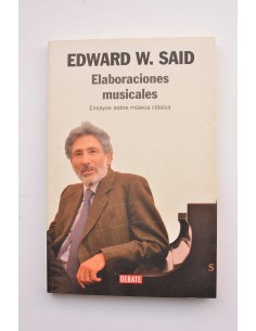Elaboraciones musicales. Ensayos sobre música clásica