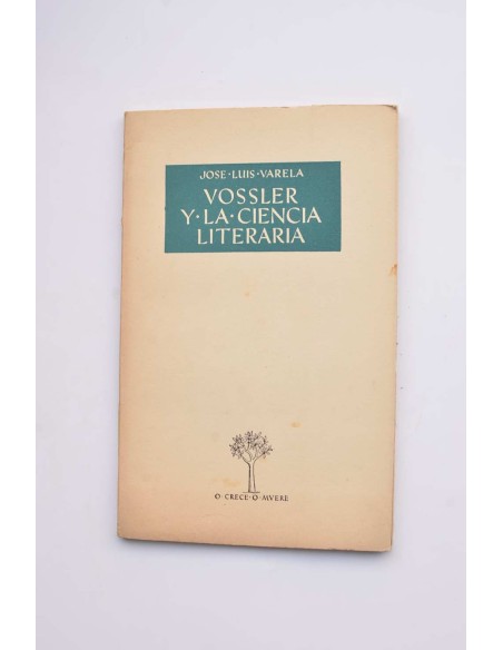 Vossler y la ciencia literaria