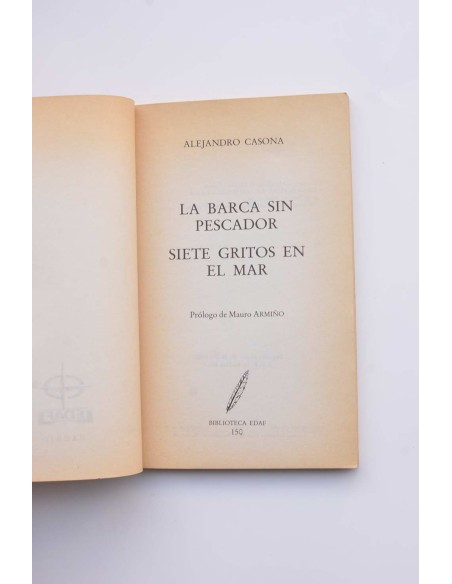 La barca sin pescador. Siete gritos en el mar