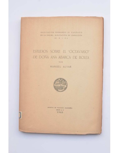 Estudios sobre el octavario de Doña Abarca de Bolea