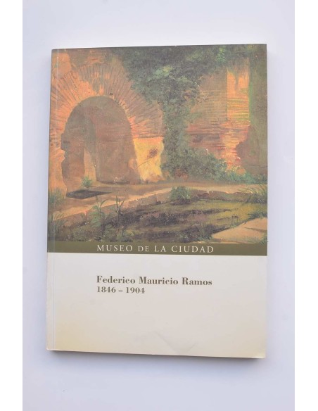 Federico Mauricio Ramos 1846 - 1904