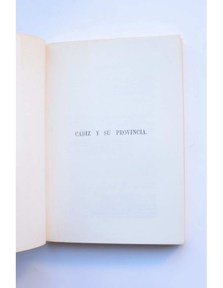 Historia de Cádiz y su provincia, desde 1814 hasta el día