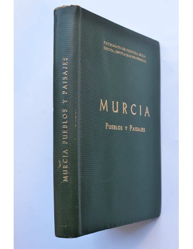 Murcia. Pueblos y paisajes