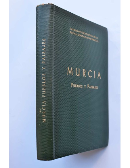 Murcia. Pueblos y paisajes