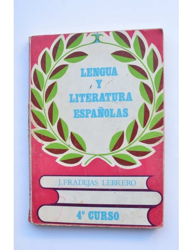 Lengua y literatura españolas. Curso cuarto