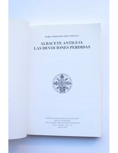 Albacete antiguo: las devociones perdidas