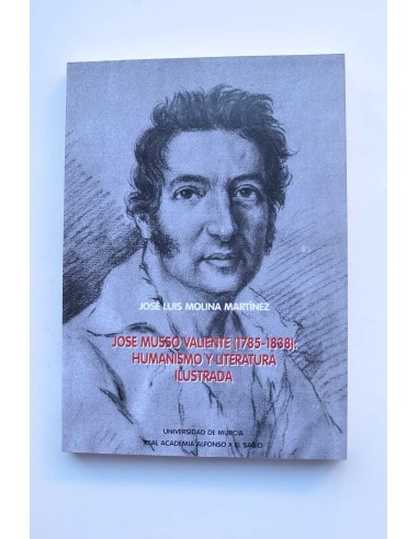 José Musso Valiente (1785 - 1838): humanismo y literatura ilustrada