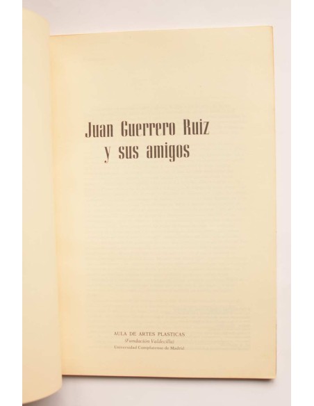 Juan Guerrero Ruiz y sus amigos