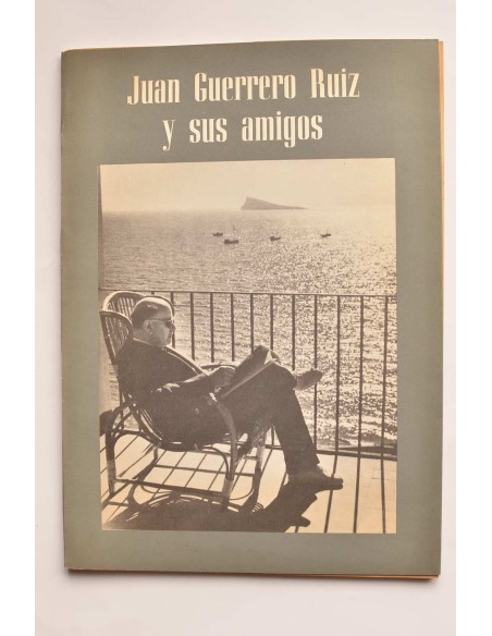 Juan Guerrero Ruiz y sus amigos