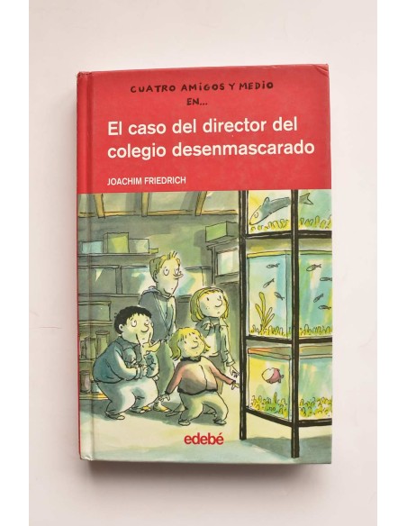 El caso del director del colegio desenmascarado