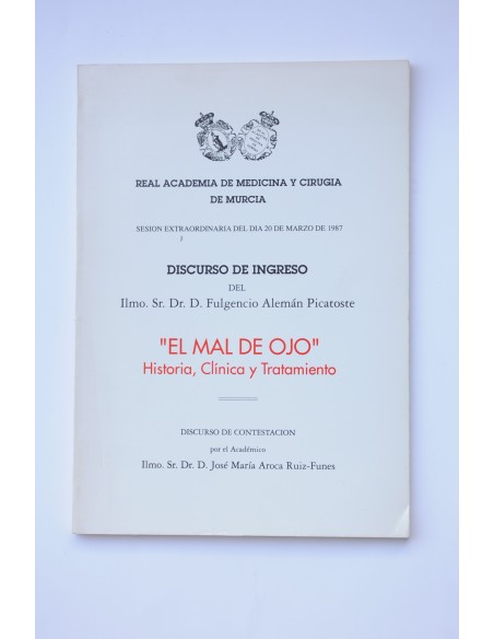 El mal de ojo, clínica y tratamiento