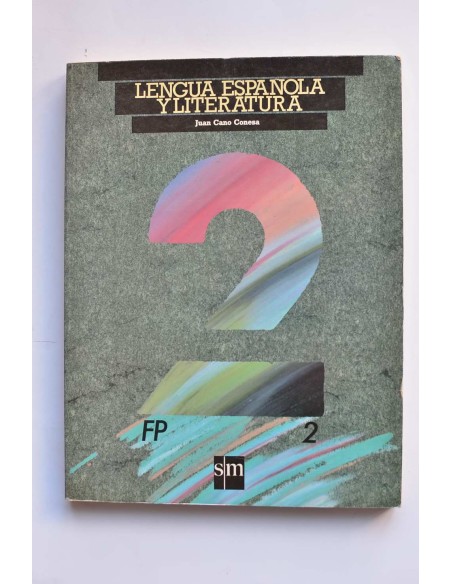 Lengua española y Literatura. Formación Profesional 2º grado