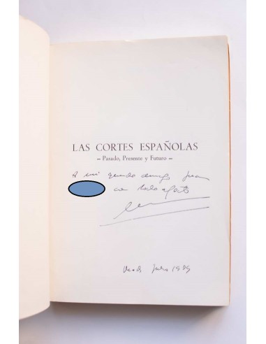 Las Cortes Españolas. Pasado, presente y futuro