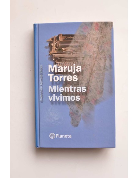 Mientras vivimos