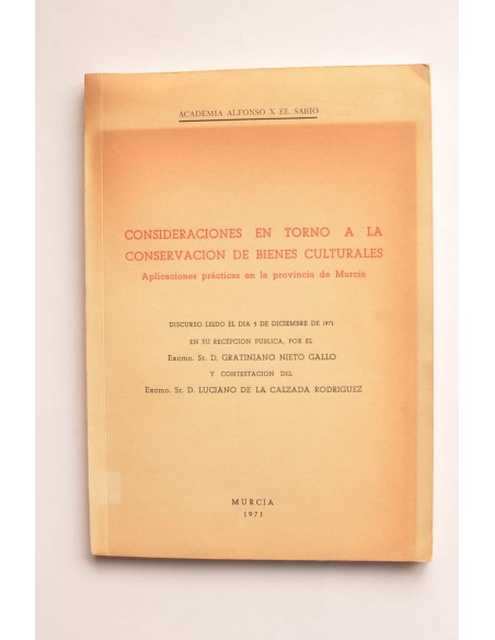 Consideraciones en torno a la conservación de bienes culturales
