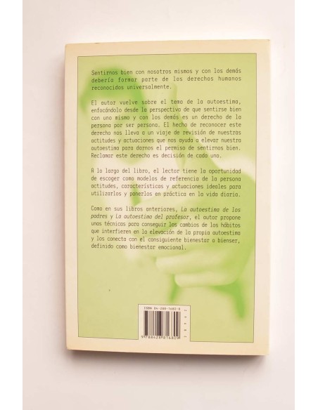 Autoestima y vida. El derecho de sentirse bien