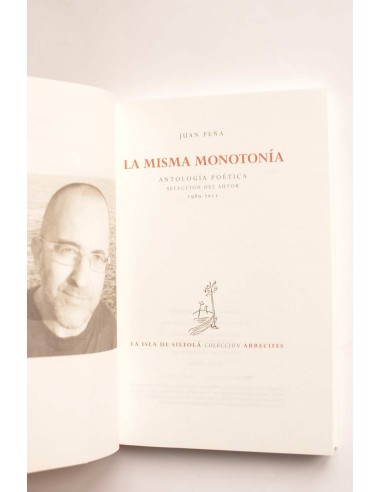 La misma monotonía. Antología poética (1989 -...