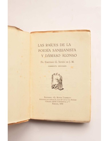 Las raíces de la poesía sanjuanista y Dámaso...