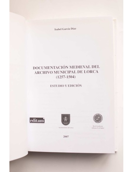 Documentación medieval del Archivo Municipal de Lorca (1527 - 1504)