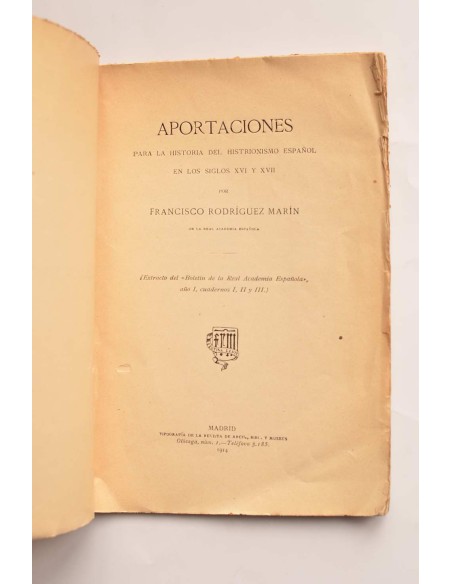 Aportaciones para la historia del histrionismo español en los siglos XVI y XVII