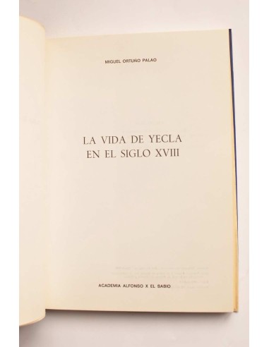 La vida de Yecla en el siglo XVIII