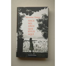 Hace mil años que no estoy aquí