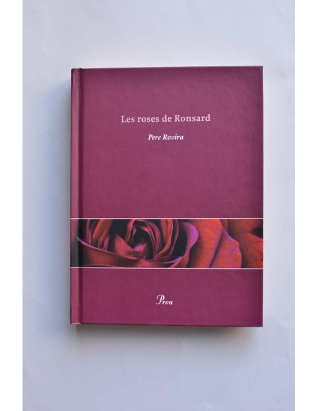 Les roses de Ronsard