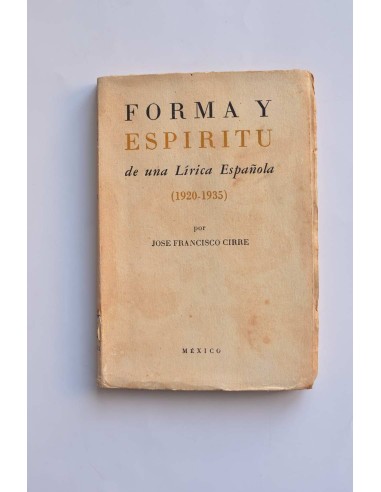 Forma y espíritu de una lírica española
