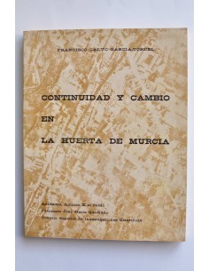 Continuidad y cambio en la Huerta de Murcia