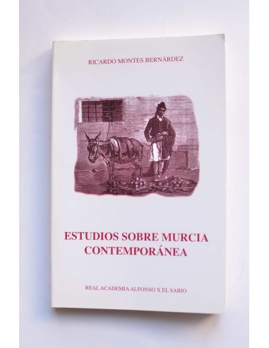 Estudios sobre Murcia contemporánea