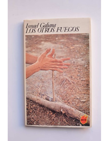 Los otros fuegos