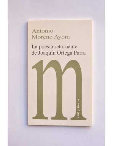 La poesía retornante de Joaquín Ortega Parra