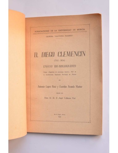 D. Diego Clemencin (1765 - 1834). Ensayo...