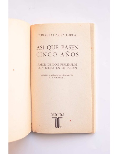 Así que pasen cinco años - Amor de Don Perimplin con Belisa en su jardín
