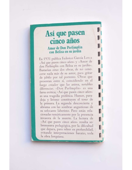 Así que pasen cinco años - Amor de Don Perimplin con Belisa en su jardín