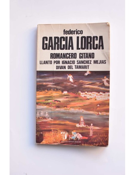Romancero gitano - Llanto por Ignacio Sánchez Mejías - Diván de Tamarit