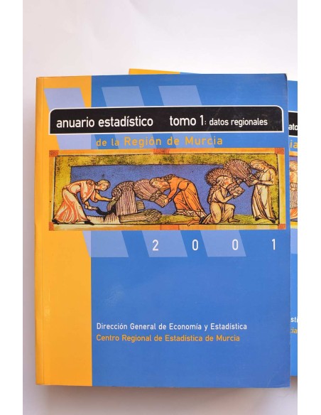 Anuario estadístico de la Región de Murcia. Datos regionales, 2001