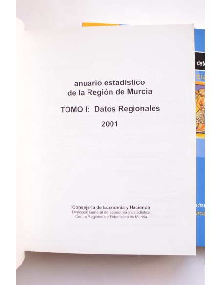 Anuario estadístico de la Región de Murcia. Datos regionales, 2001
