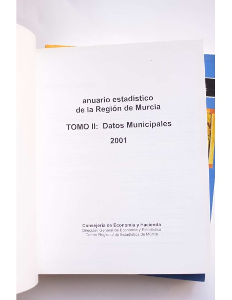 Anuario estadístico de la Región de Murcia. Datos regionales, 2001
